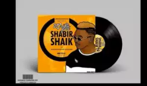 MasterPiece - Shabir Shaik Ft. Shuffle Muzik, Snow Deep & Zero 12s Finest